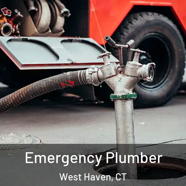  Emergency Plumber West Haven, CT