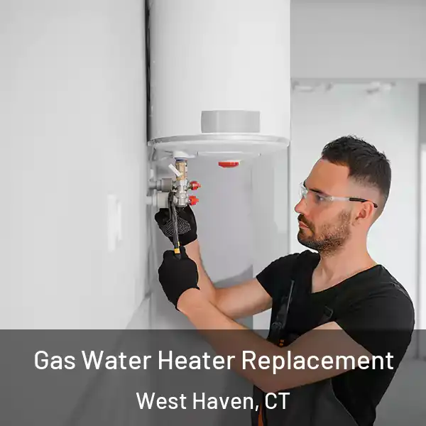  Gas Water Heater Replacement West Haven, CT