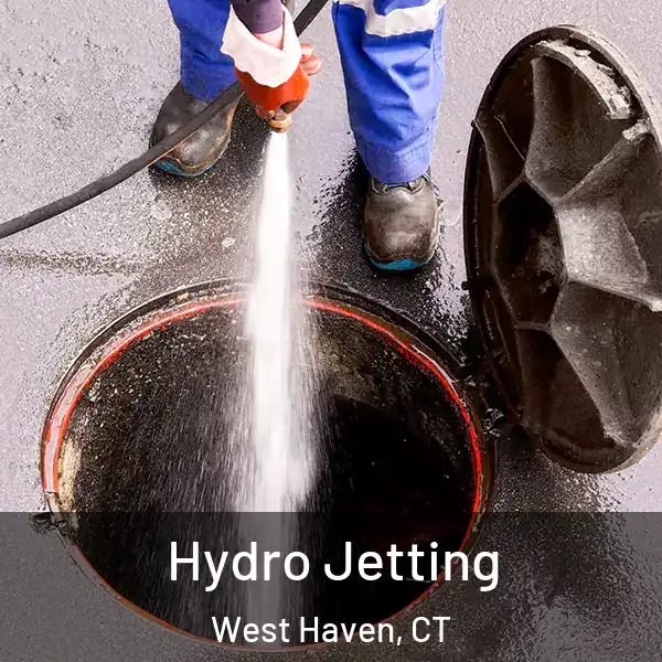  Hydro Jetting West Haven, CT